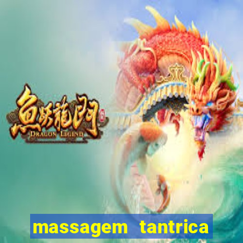 massagem tantrica em porto alegre